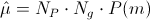 \hat{\mu}=N_{P}N_{g}\cdot P(m)